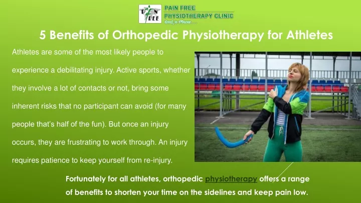 5 benefits of orthopedic physiotherapy