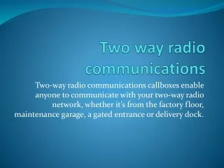 Two way radio communications