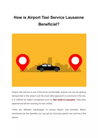 How is Airport Taxi Service Lausanne Beneficial