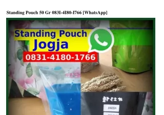 Standing Pouch 50 Gr Ô831•Կ18Ô•1ᜪϬϬ(whatsApp)