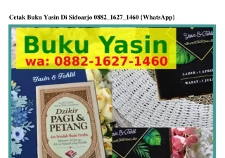 Cetak Buku Yasin Di SidoarjoCetak Buku Yasin Di Sidoarjo 0882–1627–1Ꮞ60{WhatsApp