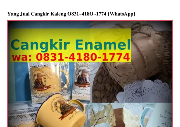 yang jual cangkir kaleng o831 418o 1774 whatsapp