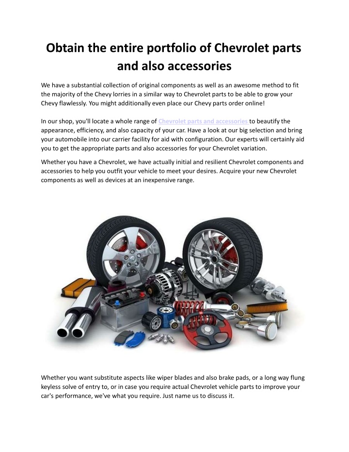 obtain the entire portfolio of chevrolet parts and also accessories