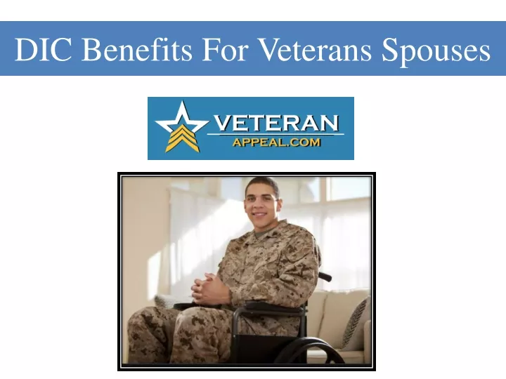 dic benefits for veterans spouses