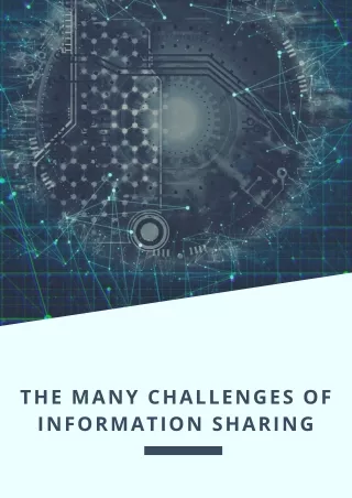 the many challenges of information sharing