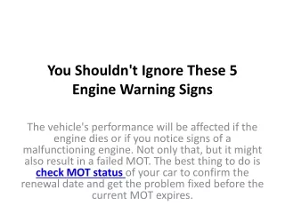 you shouldn t ignore these 5 engine warning signs