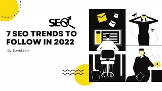 7 seo trends to follow in 2022 by david lain