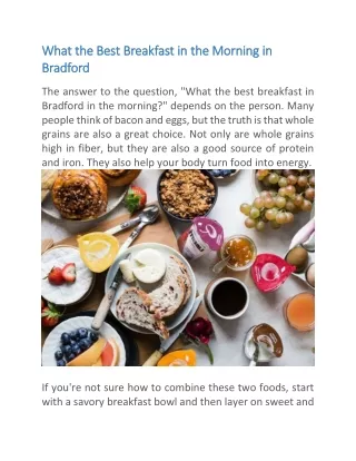 What the Best Breakfast in the Morning in Bradford