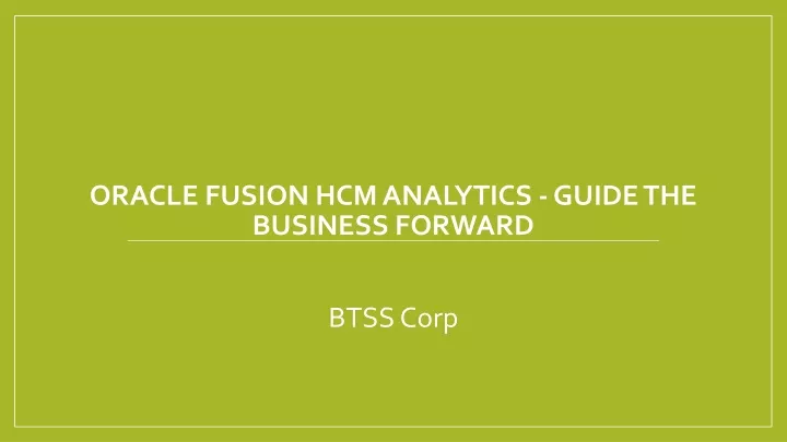 oracle fusion hcm analytics guide the business