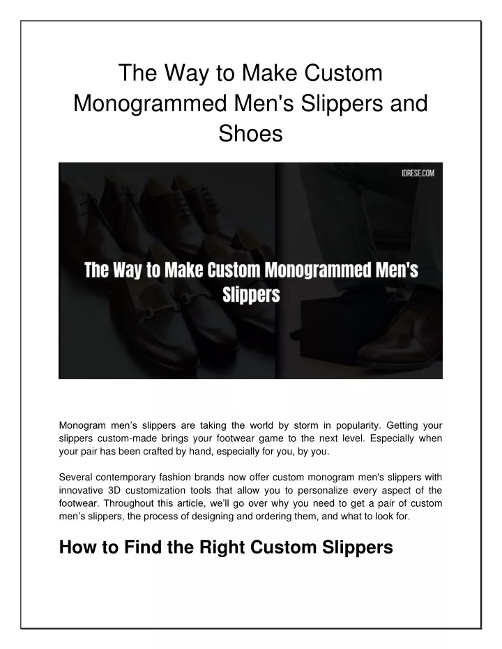 the way to make custom monogrammed men s slippers