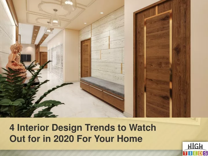 4 interior design trends to watch out for in 2020 for your home