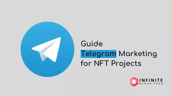 guide telegram marketing for nft projects