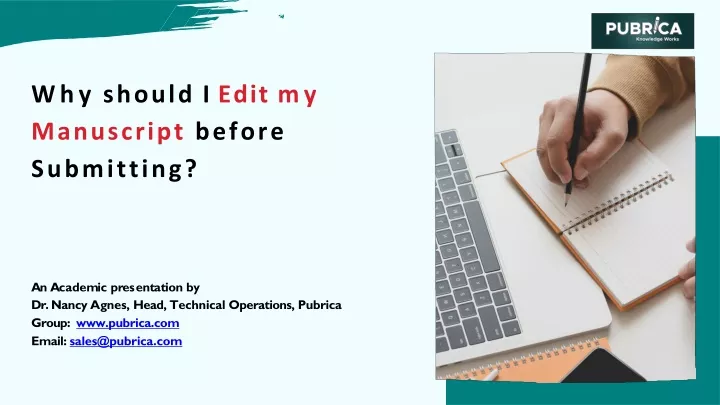 why should i edit my manuscript before submitting