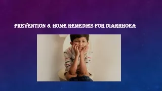 Prevention & Home Remedies For Diarrhoea