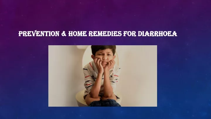 prevention home remedies for diarrhoea