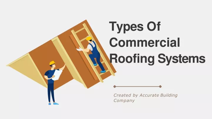 types of commercial roofing systems
