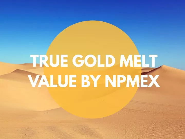 true gold melt value by npmex