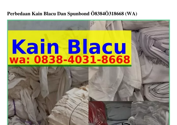 perbedaan kain blacu dan spunbond 8384 318668 wa
