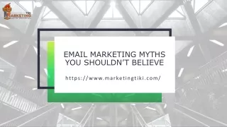 email marketing myths you shouldn t believe