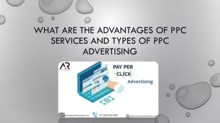 what are the advantages of ppc services and types of ppc advertising