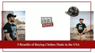 Benefits of Buying American-Made Clothes