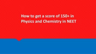 how to get a score of 150 in physics