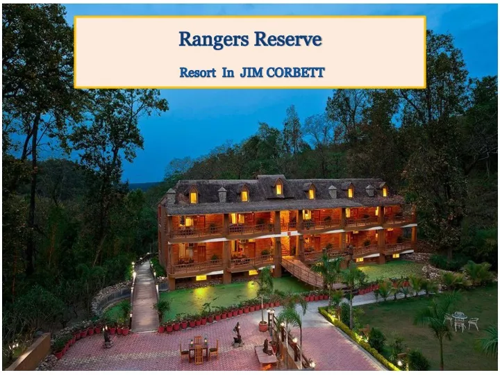 rangers reserve resort in jim corbett