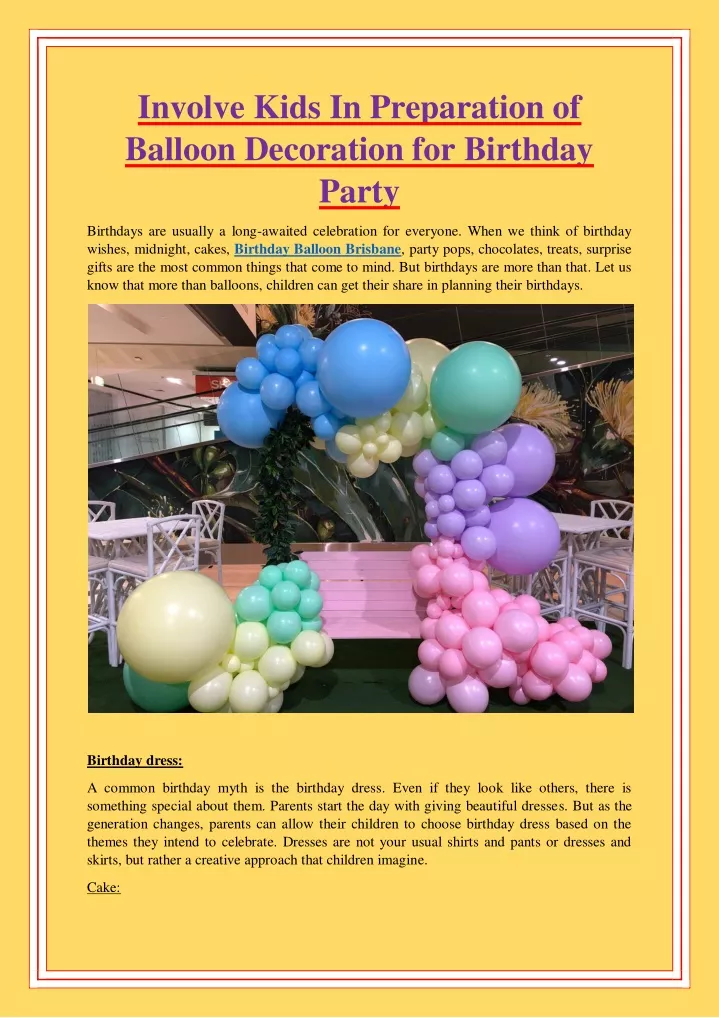 involve kids in preparation of balloon decoration