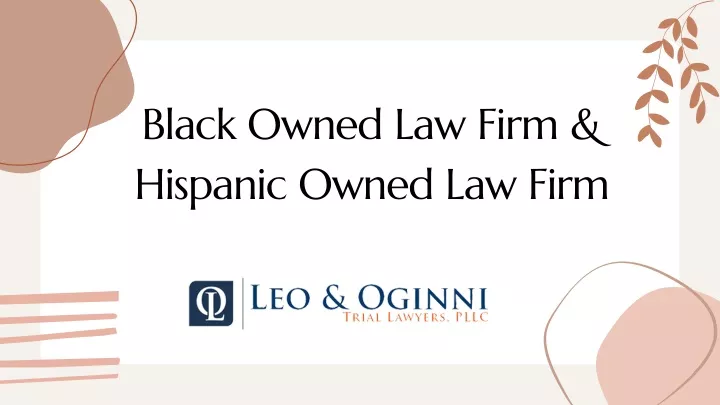 black owned law firm hispanic owned law firm