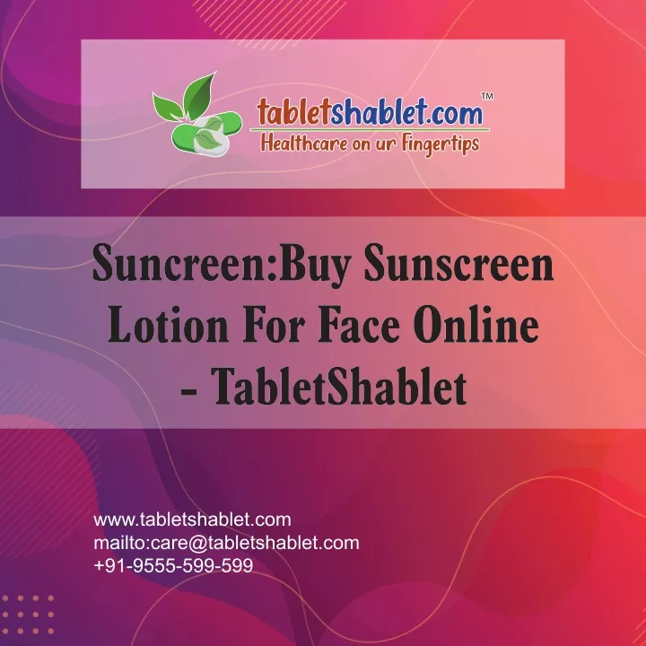 suncreen buy sunscreen lotion for face online