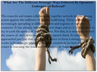 What Are The Different Strategic Ways Followed By Operation Underground Railroad