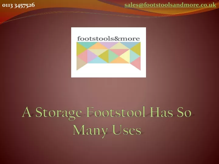 a storage footstool has so many uses
