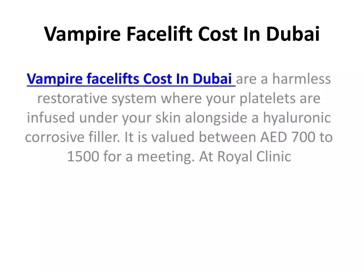 vampire facelift cost in dubai