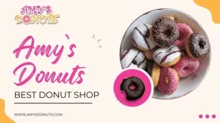Best Donut Shop - Amy's Donuts