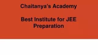 chaitanya s academy best institute for jee preparation