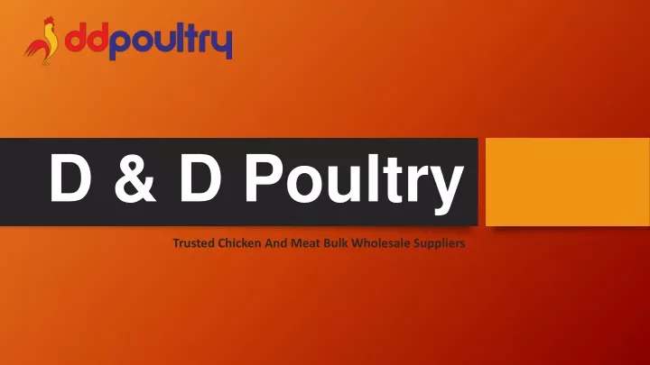 d d poultry