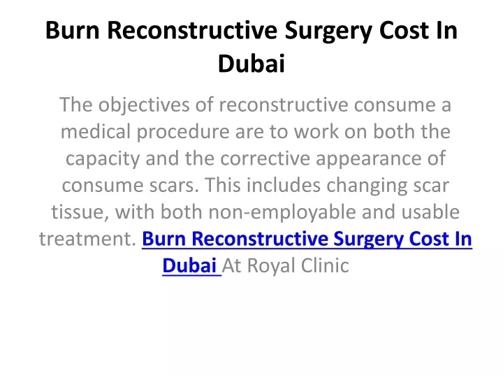 burn reconstructive surgery cost in dubai