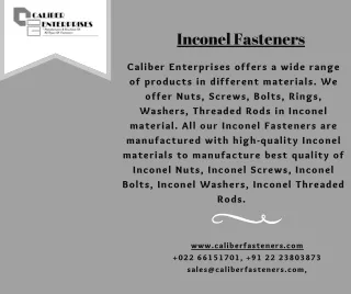Inconel Fasteners |Inconel Nuts |Inconel Bolts |Inconel Washer |Monel Fasteners