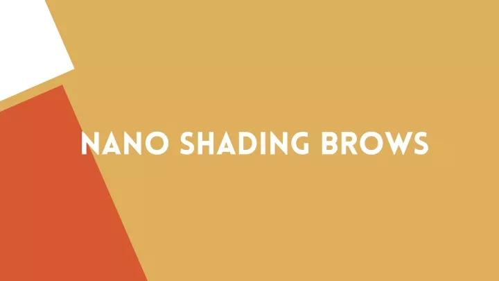 nano shading brows