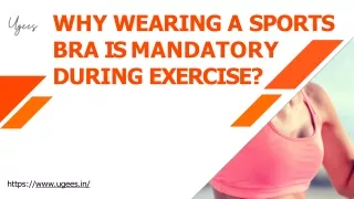 Why Wearing a Sports Bra is Mandatory during Exercise