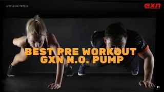 Shop GXN N.O. Pump to Control Muscle Breakdown | Get 26% Off