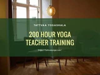 200 Hour Yoga Teacher Trainin in India