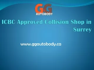 ICBC Approved Collision Shop in Surrey
