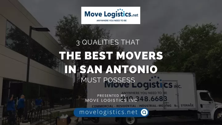 3 qualities that the best movers the best movers