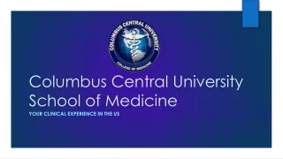 Columbus Central University|CCU|Best Medical School in the caribbean