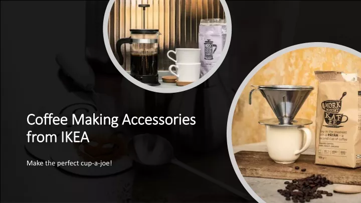 coffee making accessories from ikea