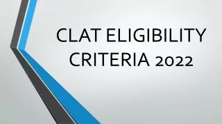 CLAT ELIGIBILITY CRITERIA 2022