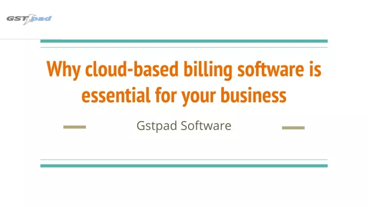 why cloud based billing software is essential for your business