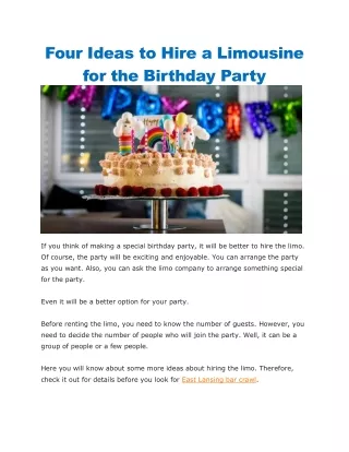 four ideas to hire a limousine for the birthday