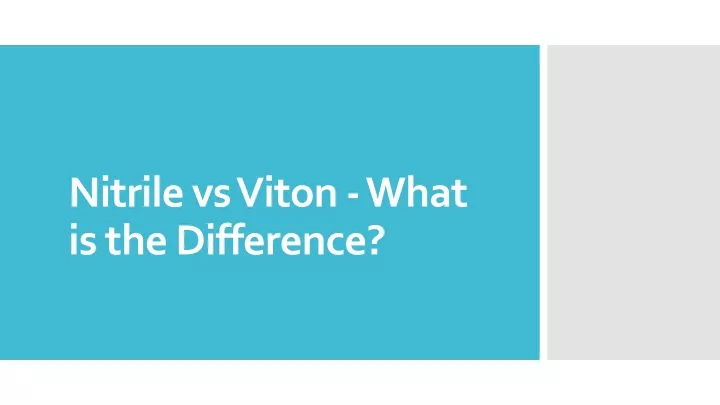 nitrile vs viton what is the difference